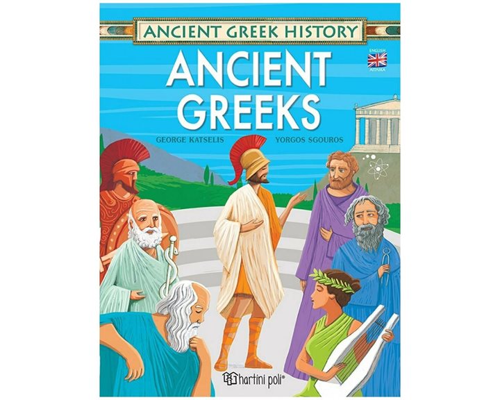 ANCIENT GREEK HISTORY - ANCIENT GREEKS