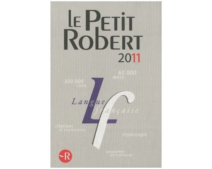 LE PETIT ROBERT 2011