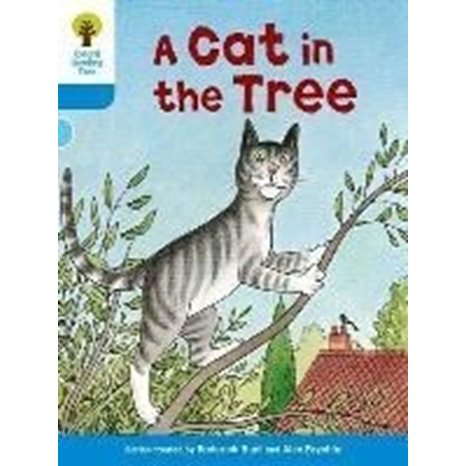 OXFORD READING TREE :A CAT IN THE TREE (STAGE 3) PB