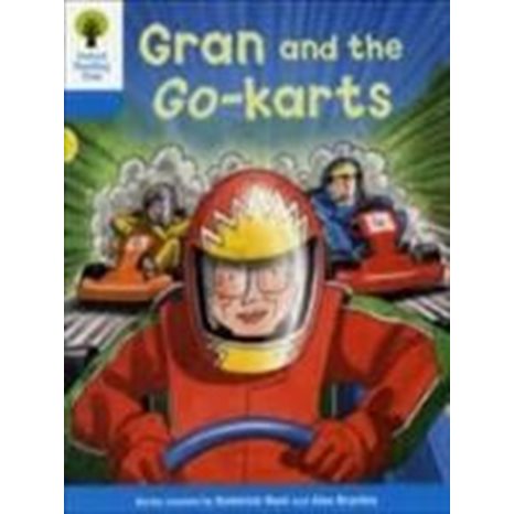 OXFORD READING TREE GRAN AND THE GO KARTS (STAGE 3) PB