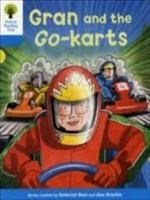 Oxford Reading Tree Gran And The Go Karts (stage 3) Pb