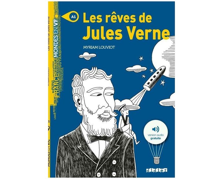 LES REVES DE JULES VERNE (+AUDIO GRATUITE) A1