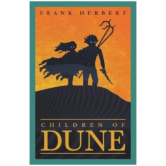 THE DUNE NOVELS CHILDREN OF DUNE