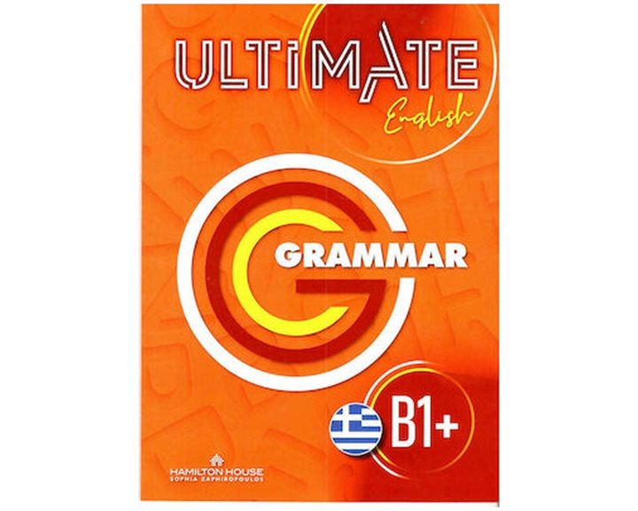 Ultimate English B1+ Grammar Greek Edition