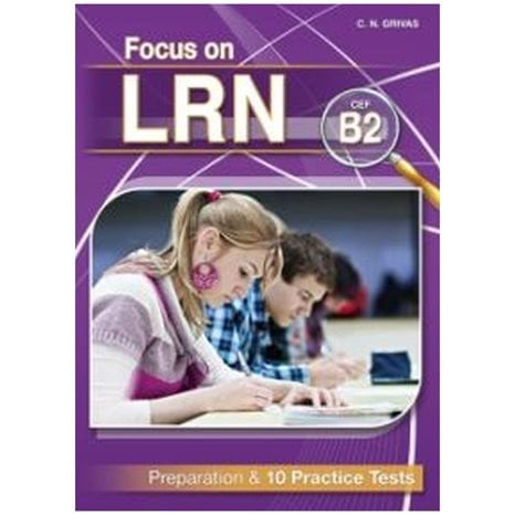 Focus On Lrn B2 Preparation & 10 Practice Tests Sb (+ Glossary)