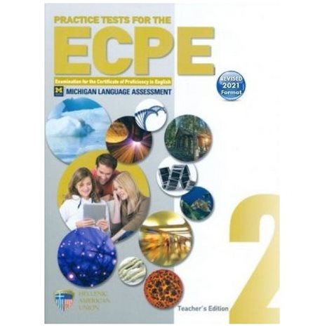 PRACTICE TESTS 2 ECPE TCHR'S REVISED 2021 FORMAT (+ CD (8))
