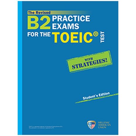 The Revised B2 Practice Exams For The Toeic With Strategies , Student s