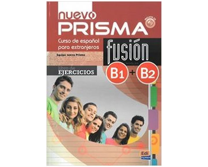 PRISMA FUSION B1 + B2 INTERMEDIO EJERCICIOS (+ CD) N/E