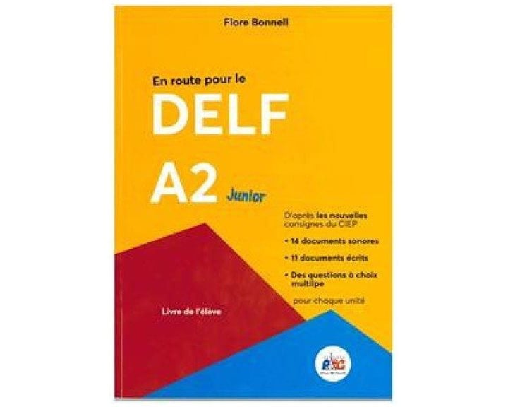 En Route Pour Le Delf A2 Junior