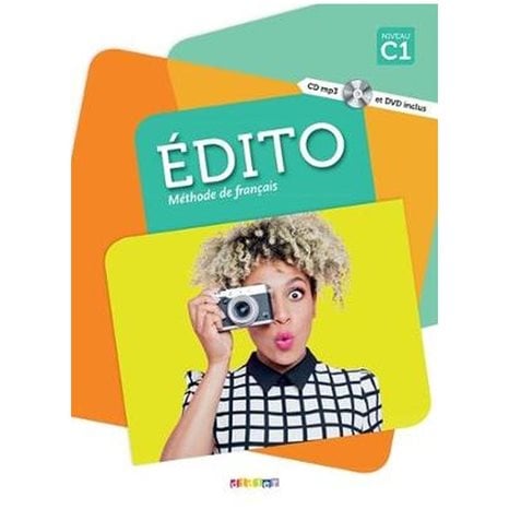 Edito C1 Methode (+ Cd + Dvd)
