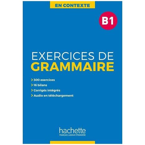 Exercices De Grammaire B1