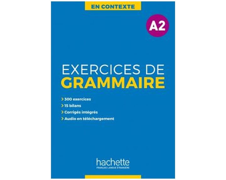 Exercices De Grammaire En Contexte  A2 ,  +mp3 +corriges