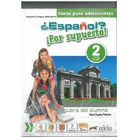Espanol Por Supuesto 2 A2 Pack