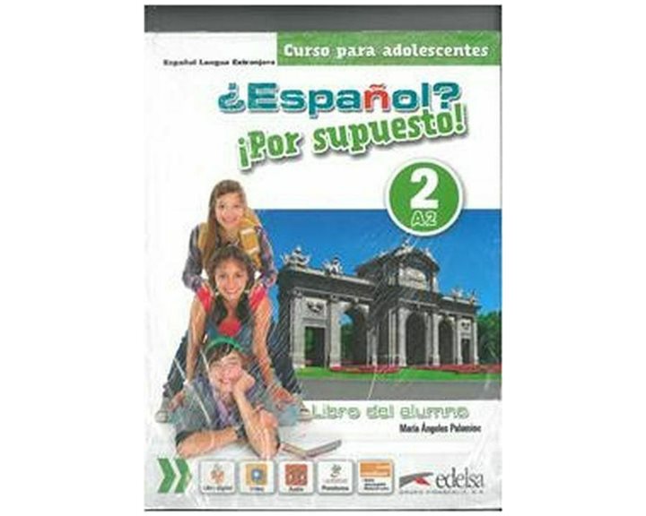 Espanol Por Supuesto 2 A2 Pack