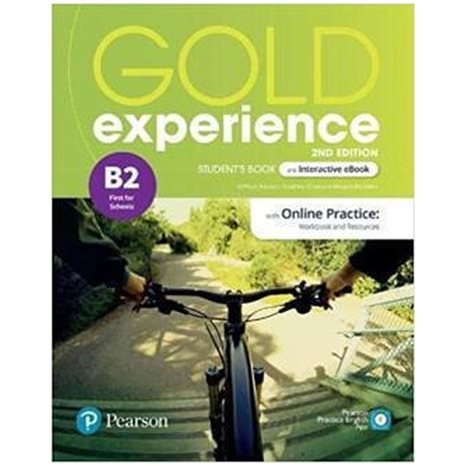 GOLD EXPERIENCE B2 FIRST FOR SCHOOLS B2 SB (+ONLINE PRACTICE & E-BOOK) 2ND ED