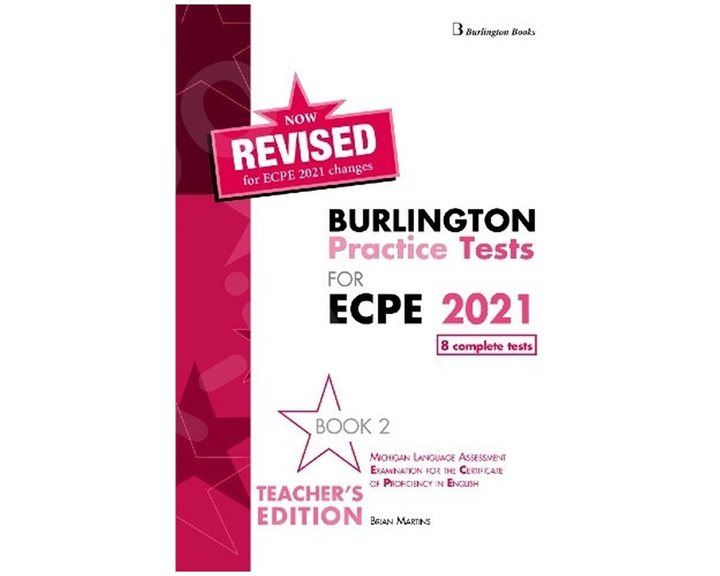 Burlington Practice Tests For Ecpe 2021 Book 2 Teacher's Edition