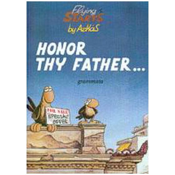HONOR THY FATHER...