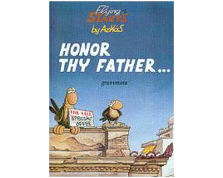 HONOR THY FATHER...