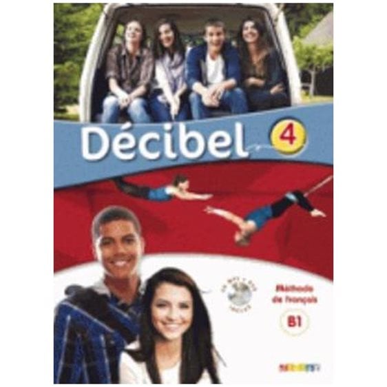 Decibel 4 B1.1 Methode (+ Cd + Dvd)