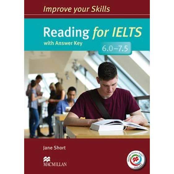 IMPROVE YOUR SKILLS FOR IELTS 6 - 7.5 READING SB WITH KEY (+ MPO PACK)