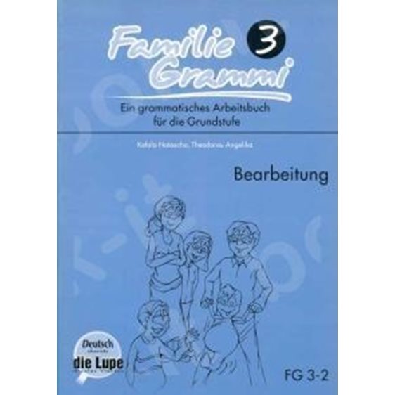Familie Grammi 3 Bearbeitung