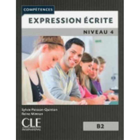 Expression Ecrite 4 B2 Methode 2nd Ed