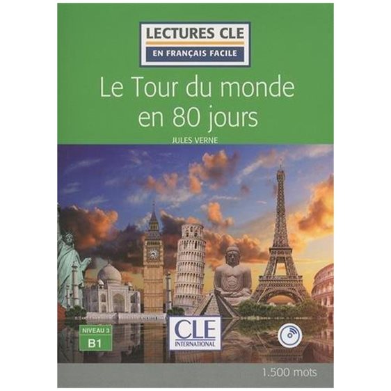 LCEFF 3: LE TOUR DU MONDE EN 80 JOURS (+ AUDIO CDS) 2ND ED