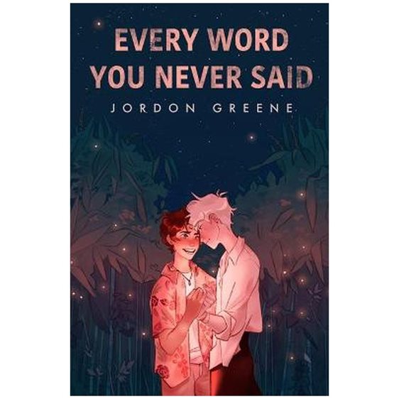 EVERY WORD YOU NEVER SAID