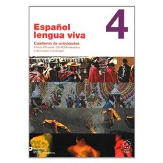 ESPANOL LENGUA VIVA 4 EJERCIJIOS (+CD,+CD-ROM,+DICCIONARIO)