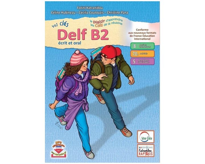 Vos Cles Nouveau Delf B2 Livre D' Eleve Ed. 2022