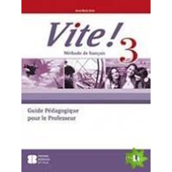 VITE 3 GUIDE PEDAGOGIQUE (+ CD)