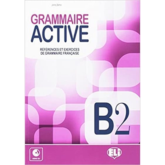 GRAMMAIRE ACTIVE B2 SB (+ CD)