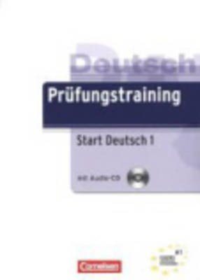 PRUEFUNGSTRAINING START DEUTSCH 1(+AUDIO CD)