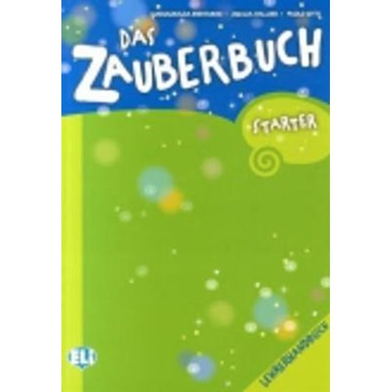 DAS ZAUBERBUCH STARTER LEHRERHANDBUCH (+ 2 CD)