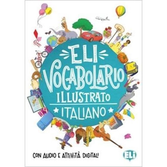 Vocabulario Illustrato Italiano Con Audio E Attivita Digital