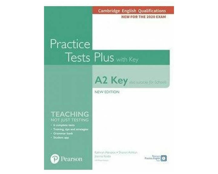 KEY PRACTICE TEST PLUS ( ALSO SUITABLE FOR SCHOOLS) FOR 2020 EXAMS SB WITH KEY