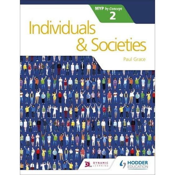 Individuals And Societies 2 For The Ib Myp Diploma Pb