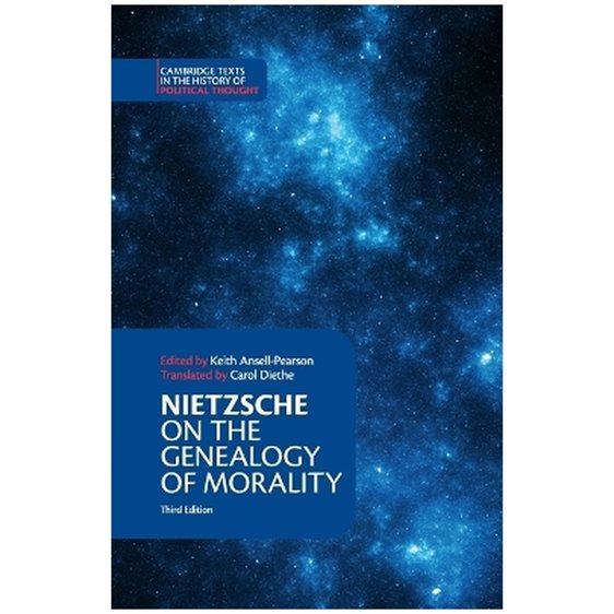 NIETZSCHE: ON THE GENEALOGY OF MORALITY AND OTHER WRITINGS 3Η ΕΚΔΟΣΗ