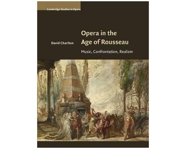 OPERA IN THE AGE OF ROUSSEAU