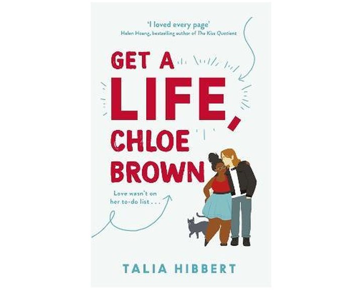 GET A LIFE, CHLOE BROWN