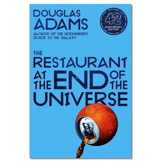 THE HITCHHIKER'S GUIDE TO THE GALAXY 2: THE RESTAURANT AT THE END OF THE UNIVERSE