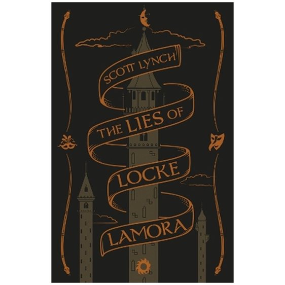 THE LIES OF LOCKE LAMORA : COLLECTOR'S TENTH ANNIVERSARY EDITION