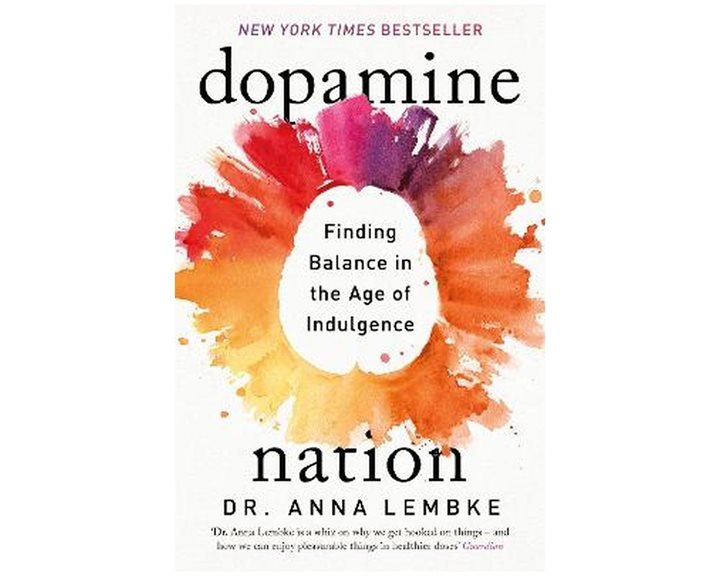 DOPAMINE NATIONS FINDING BALANCE IN THE AGE OF INDULGENCE PB