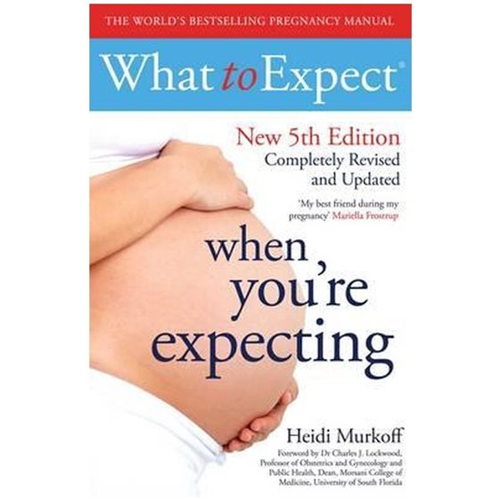 WHAT TO EXPECT WHEN YOU'RE EXPECTING 5TH ED