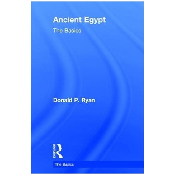 ANCIENT EGYPT : THE BASICS HC