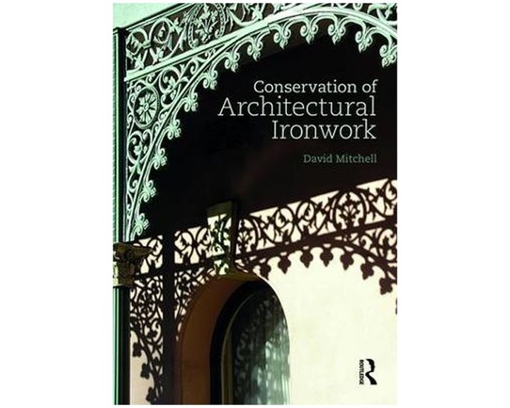 CONSERVATION OF ARCHITECTURAL IRONWORK