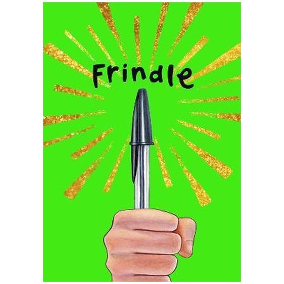 FRINDLE ANNIVERSARY EDITION