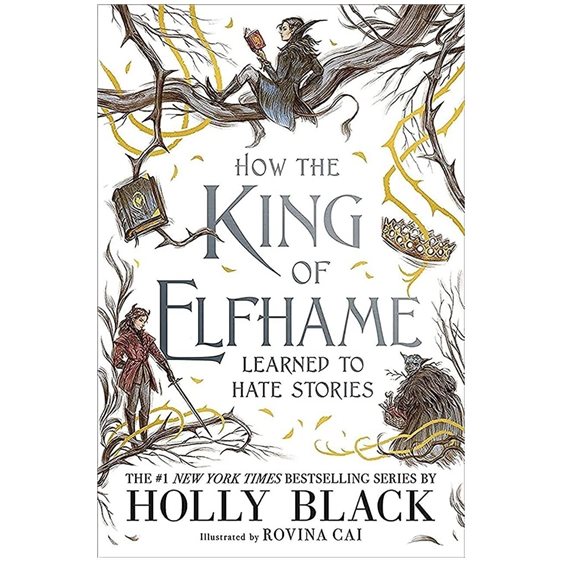 THE FOLK OF THE AIR 3.5: HOW THE KING OF ELFHAME LEARNED TO HATE STORIES