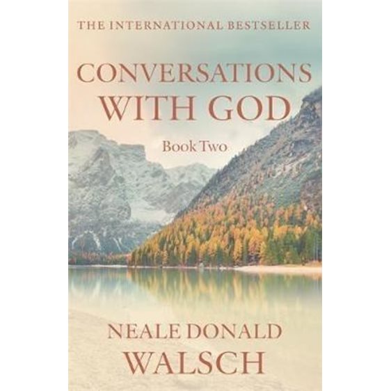 CONVERSATIONS WITH GOD BOOK 2