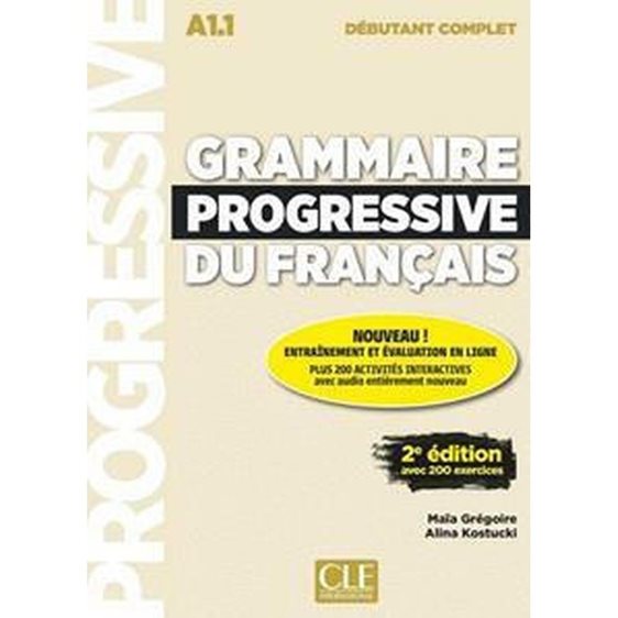 Grammaire Progressive Du Francais Debutant Complet(+200 Exercises+cd) 2nd Edition